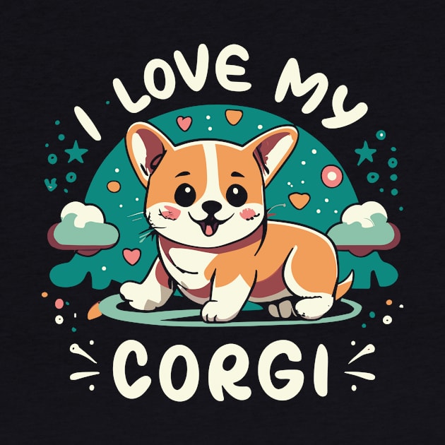 I Love My Corgi Tee | Adorable Puppy T-Shirt | Perfect Gift for Dog Lovers | Dog Mom Apparel | Cute Animal Lover Design by Indigo Lake